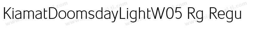 KiamatDoomsdayLightW05 Rg Regular字体转换